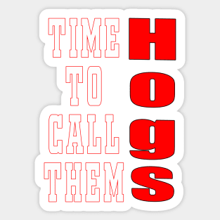 Time to Call the Hogs Design Sticker